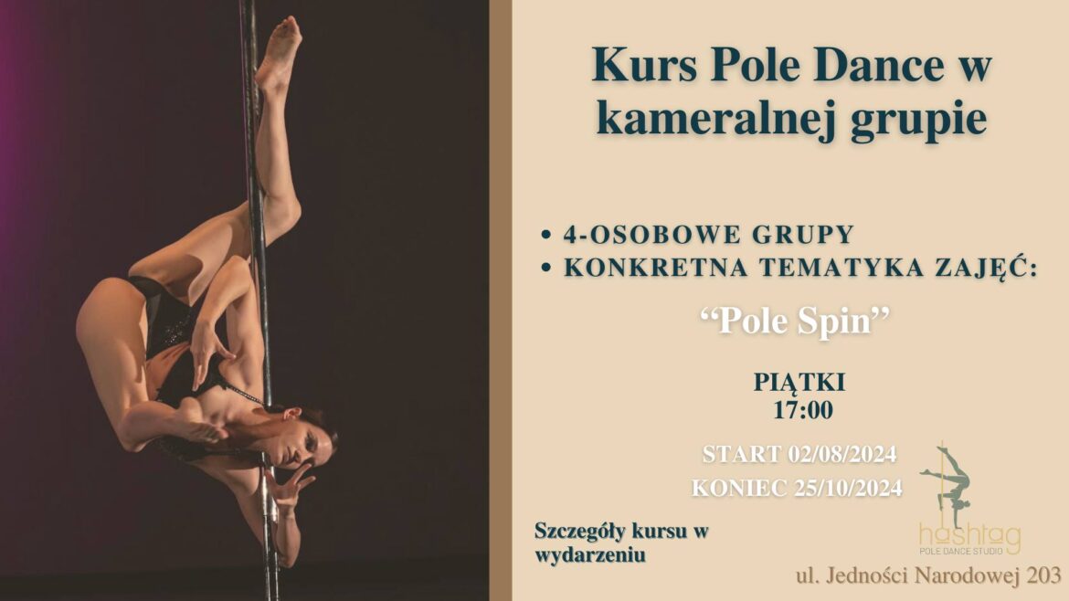 kurs pole dance w małych grupach, pole spin